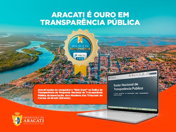 Aracati conquista Selo Ouro em Transparência Pública